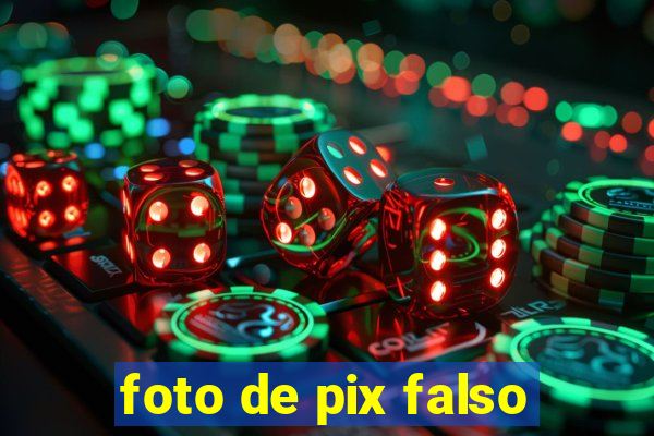 foto de pix falso